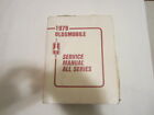Vintage Paperback Book - 1979 Oldsmobile Service Manual All Series