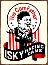 Vintage Ed Isky the Camfather reproduction steel sign man cave racing cams