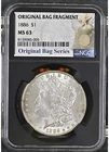 1886 $1 Morgan Silver Dollar -  NGC MS63 - Original Bag Fragment Series