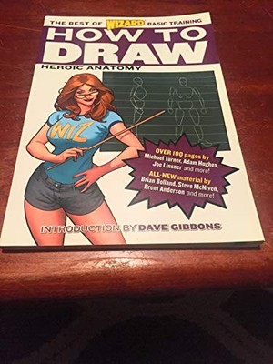 Wizard How to Draw: Heroic Anatomy, Gibbons, Dave; hugh