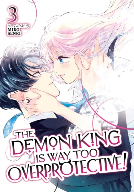 Demon King Is Way Too Overprotective Vol - Image 3