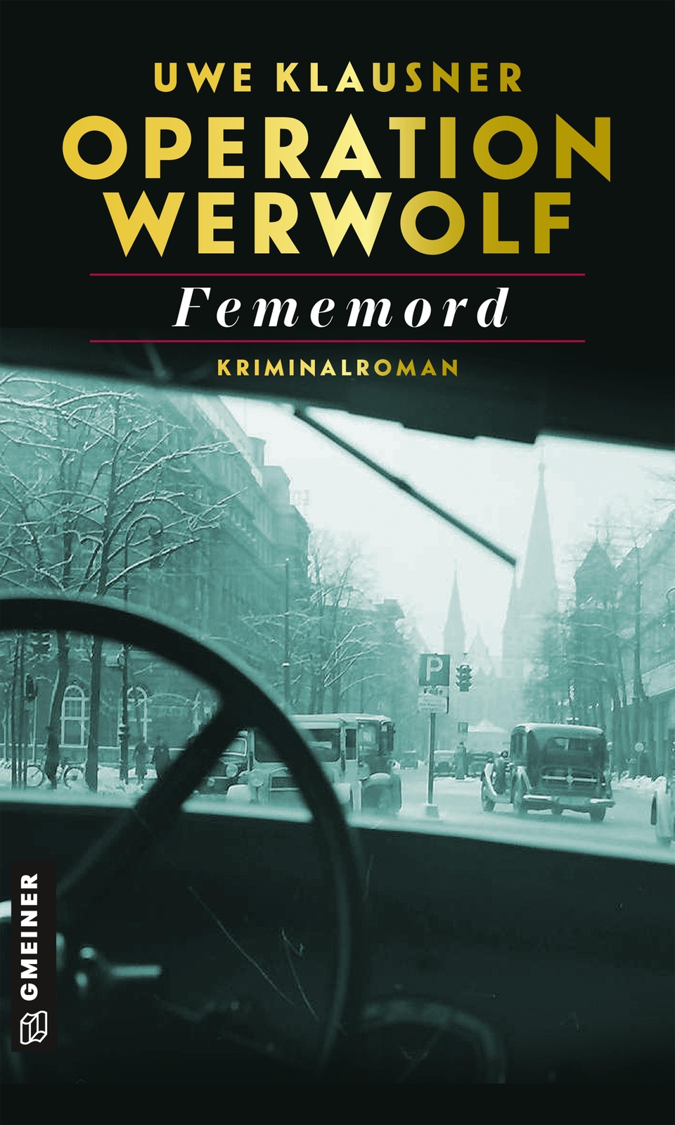 Thumbnail - Operation Werwolf - Fememord Uwe Klausner