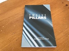 RARE SIGNED COPY OF TWELVE PILLARS BY JIM ROHN & CHRIS WIDENER PAPERBACK BOOK!