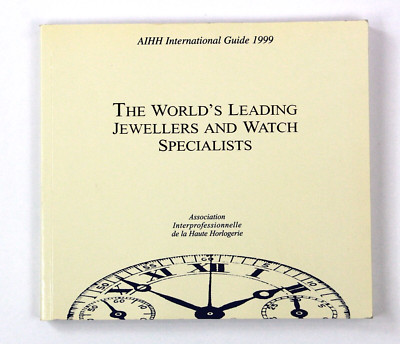 Hauptleitfaden Juweliere und Uhrenspezialisten Selten Katalog AIHH 1999