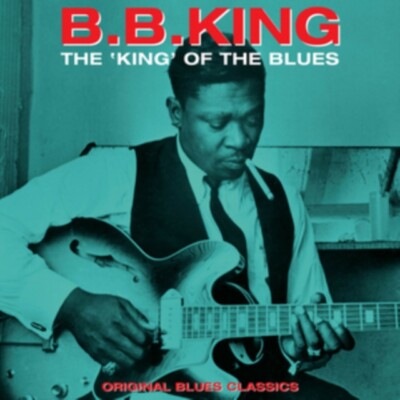 B.B. King   The King Of The Blues - Original Blues Classics LP 12'' Vinyl Record