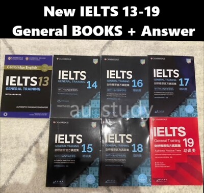 2024 AU STOCK LATEST NEW Cambridge IELTS 13-19 General Books with Answer Key