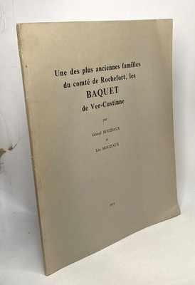 Eine der ältesten Familien der Grafschaft Rochefort les Baquet de