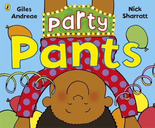 Party Pants by Giles Andreae PAPERBACK 9780241384633 - Image 6