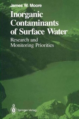 Moore - Inorganic Contaminants of Surface Water   Research and Monitor - X555z