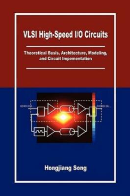 Vlsi High-Speed I/O Circuits
