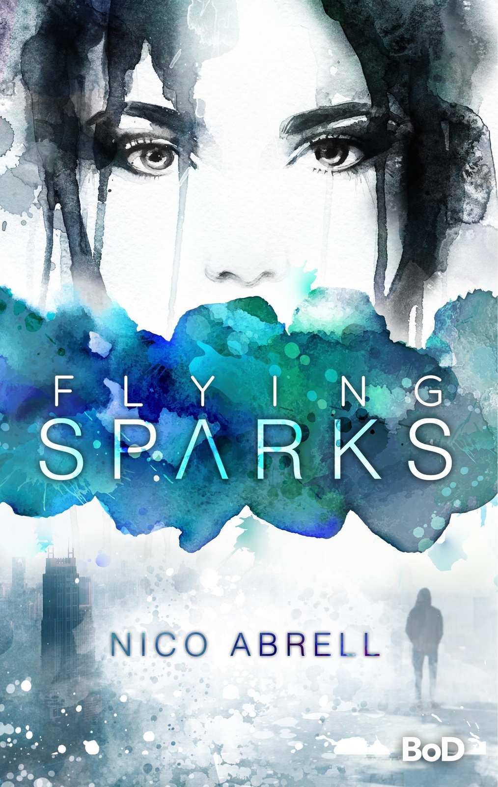Thumbnail - Nico Abrell | Flying Sparks | Buch | Deutsch (2018) | Skye & Kiran |