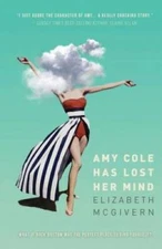 Amy Cole has lost her mind (The Amy Cole series) - Paperback - VERY GOOD