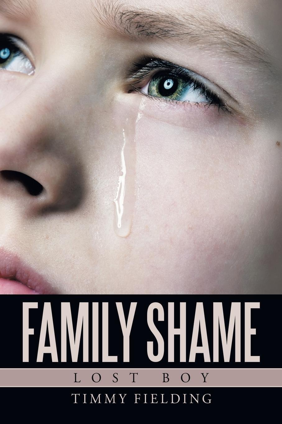 Thumbnail - Timmy Fielding | Family Shame | Taschenbuch | Englisch (2019) | Lost