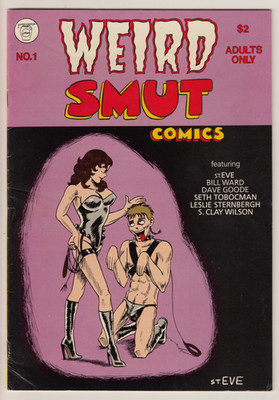 Jam Press WEIRD SMUT #1 Dave Goode, Bill Ward, S. Clay Wilson... 1985 ÜBER RARE 