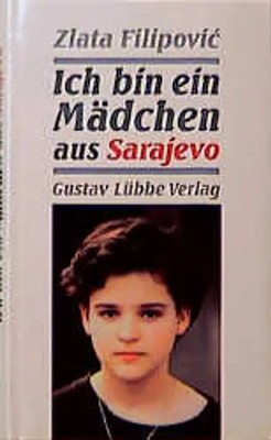 Ich bin ein Mädchen aus Sarajevo