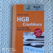 HGB Crashkurs: Der sichere Weg durch die Prüfung (Beck kompakt) M. Timme - NEU !