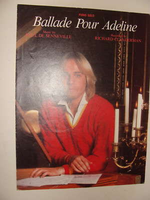 Ballade Pour Adeline piano solo Paul De Senneville Richard Clayderman 1984