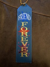 "Friend Forever" Award Ribbon