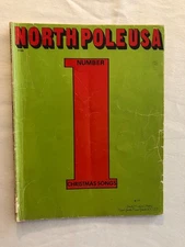 North Pole USA: Number 1 Christmas Songs Songbook (Piano/Vocal)