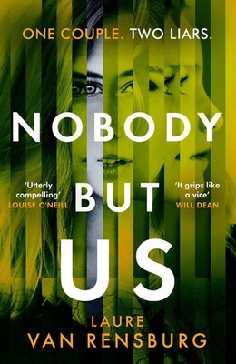 Nobody But Us: A chilling and unputdownable revenge thriller with a jaw-dropping