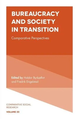 Haldor Byrkjeflot (u. a.) | Bureaucracy and Society in Transition | Buch (2018)