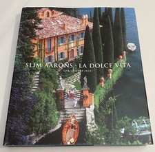 Slim Aarons La Dolce Vita Christopher Sweet Hardcover Dust Jacket Very Good