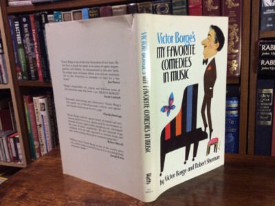 VICTOR BORGE'S MY FAVORITE COMEDIES IN MUSIC, SIGNED, 1st/1st 1980 HC/DJ 