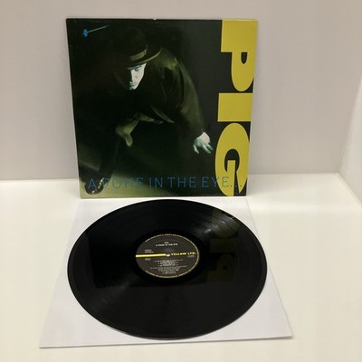 Pig - A Poke In The Eye... With A Sharp Stick LP (VG) .