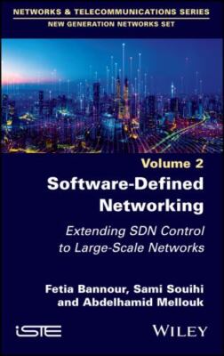 Software-defined Networking : Extending Sdn Control to Large-scale Networks, ...