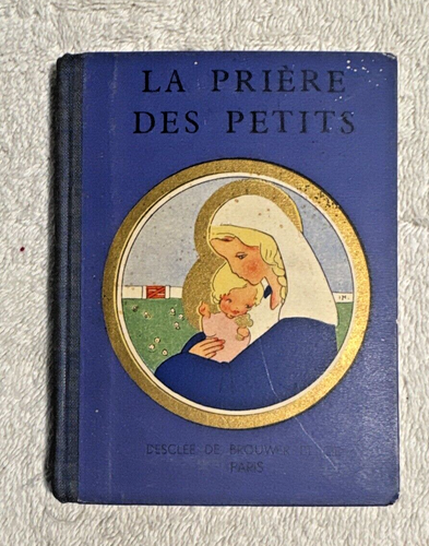 La prière des petits - Collectif - 1920 THE PRAYER OF THE LITTLE ILLUSTRATED JEA - Picture 2 of 22