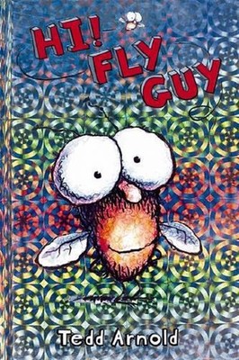 Fly Guy: #1 Hi! Fly Guy by Tedd Arnold (English) Hardcover Book
