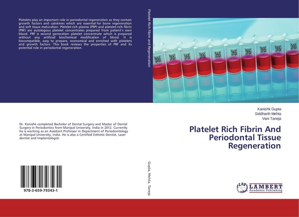 Platelet Rich Fibrin And Periodontal Tissue Regeneration Kanishk Gupta-image