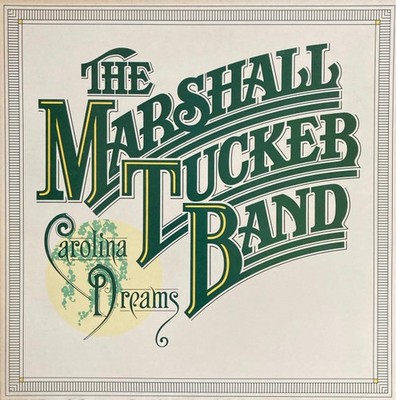 The Marshall Tucker Band - Carolina Dreams LP Album Gat Vinyl Rock 0129
