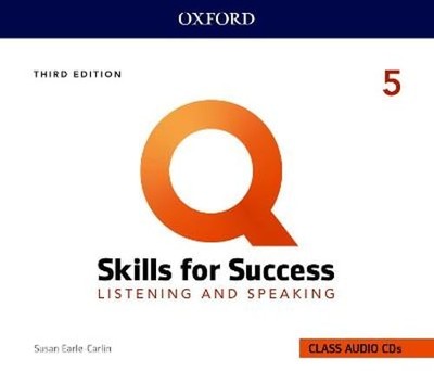 Q: Skills for Success: Level 5: Listening and Speaking Audio CDs by Earl-Carlin