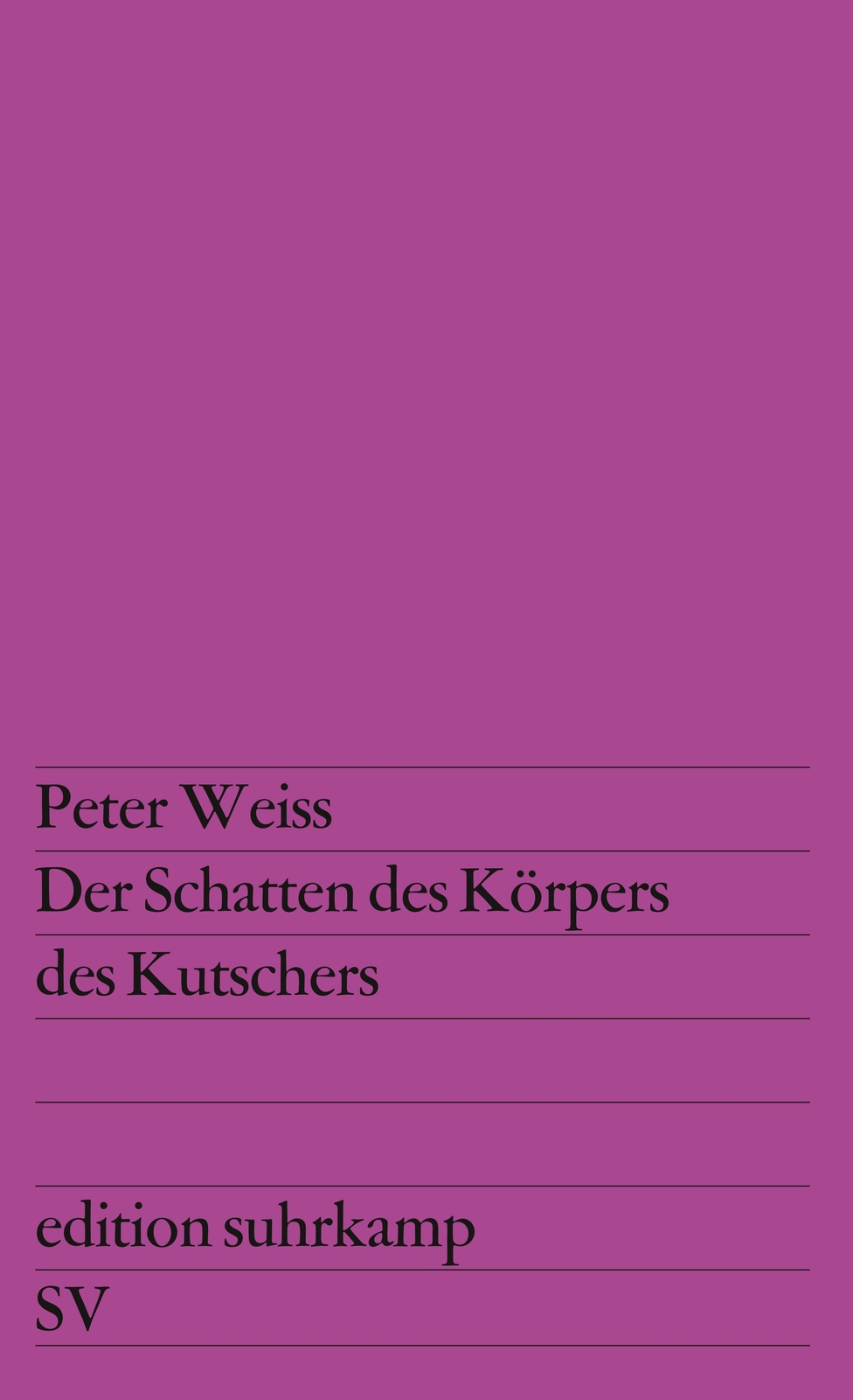 Thumbnail - Der Schatten Des Körpers Des Kutschers | Peter Weiss | Taschenbuch |