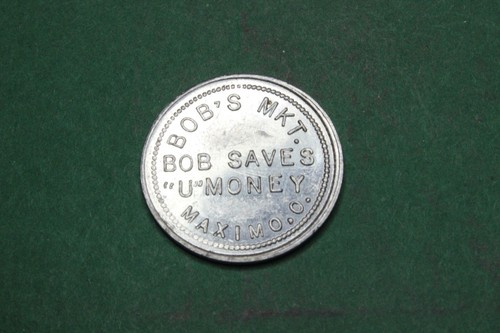 TRADE TOKEN-BOB'S MARKET-MAXIMO, OHIO | eBay