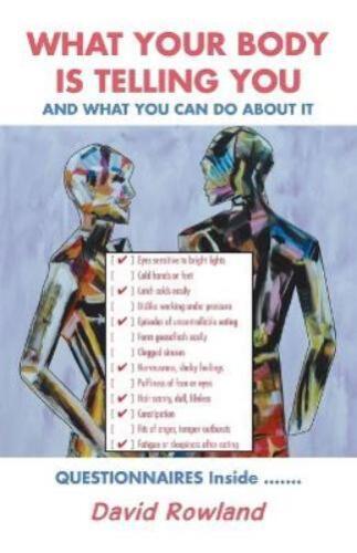 David Rowland What Your Body Is Telling You (Paperback) - Photo 1/1