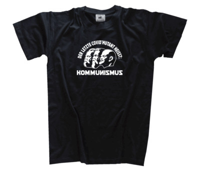 Der letzte C0vid-Mutant heisst: Kommunismus Great Reset Verarmung Corona T-Shirt