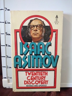 Isaac Asimov Twentieth Century Discovery Ace Books Science Fiction 1980 Revised