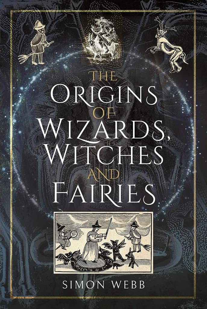 The Origins of Wizards, Witches and Fairies. Webb Free Shipping** - Image 8