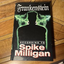 Frankenstein According Spike Milligan (According ... by Milligan, Spike Hardback Frankenstein According Spike Milligan (According ... by Milligan, Spike Hardback