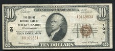 1929 $10 EL SEGUNDO BANCO NACIONAL DE BARRA WILKES, MONEDA NACIONAL PA CH. #104