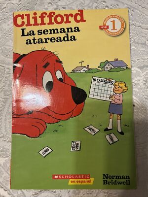 Scholastic Reader Level 1 Ser.: Clifford's Busy Week by Norman Bridwell...
