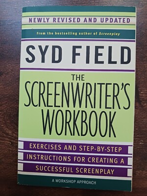 The Screenwriter's Workbook, Sydney Field