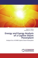 Energy And Exergy Analysis Of A Captive Steam Powerplant Aniruddhsinh H. Rana