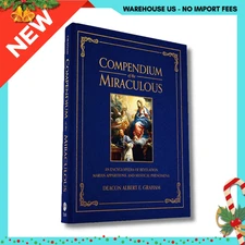 NEW Compendium of the Miraculous; 9781505111361; FREESHIP