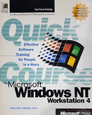 Quick Course in Microsoft Windows NT 4 Workstation, Inc Online Press, 1981
