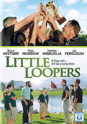 Little Loopers (DVD, 2015, WS) Boyd Kestner, Rob Morrow   NEW
