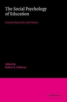 Robert S. Feldman | The Social Psychology Of Education | Buch | Englisch (2007)