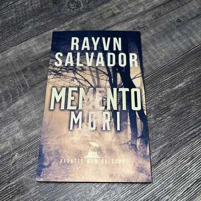SIGNED Memento Mori By Rayvn Salvador Paperback Haunted New Orleans Book 1